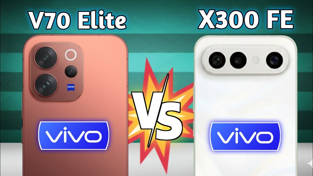 Vivo V70 Elite vs Vivo X300 FE 🔥 Full Specs Comparison | Camera, Performance & Battery 2026