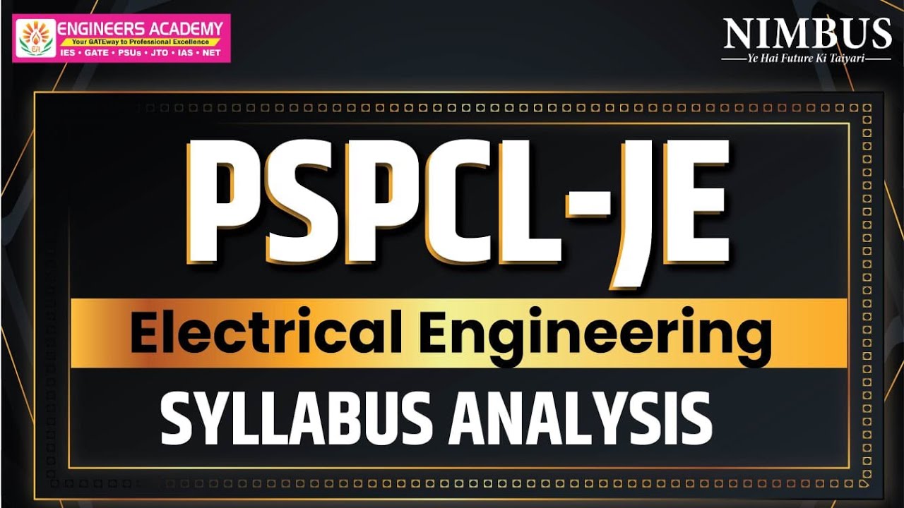 PSPCL JE Exam 2024 Syllabus Analysis | Complete Syllabus Analysis PSPCL JE Electrical Engineering