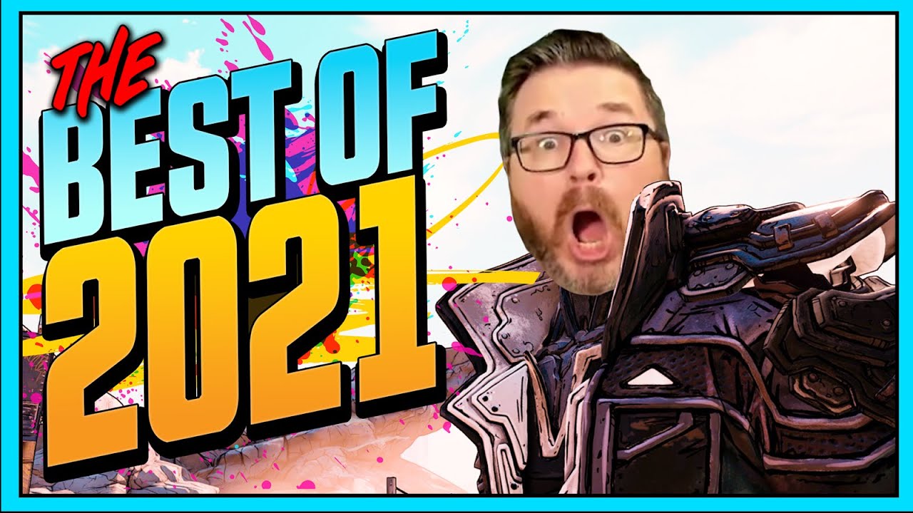 BEST OF 2021 - BORDERLANDS REWIND