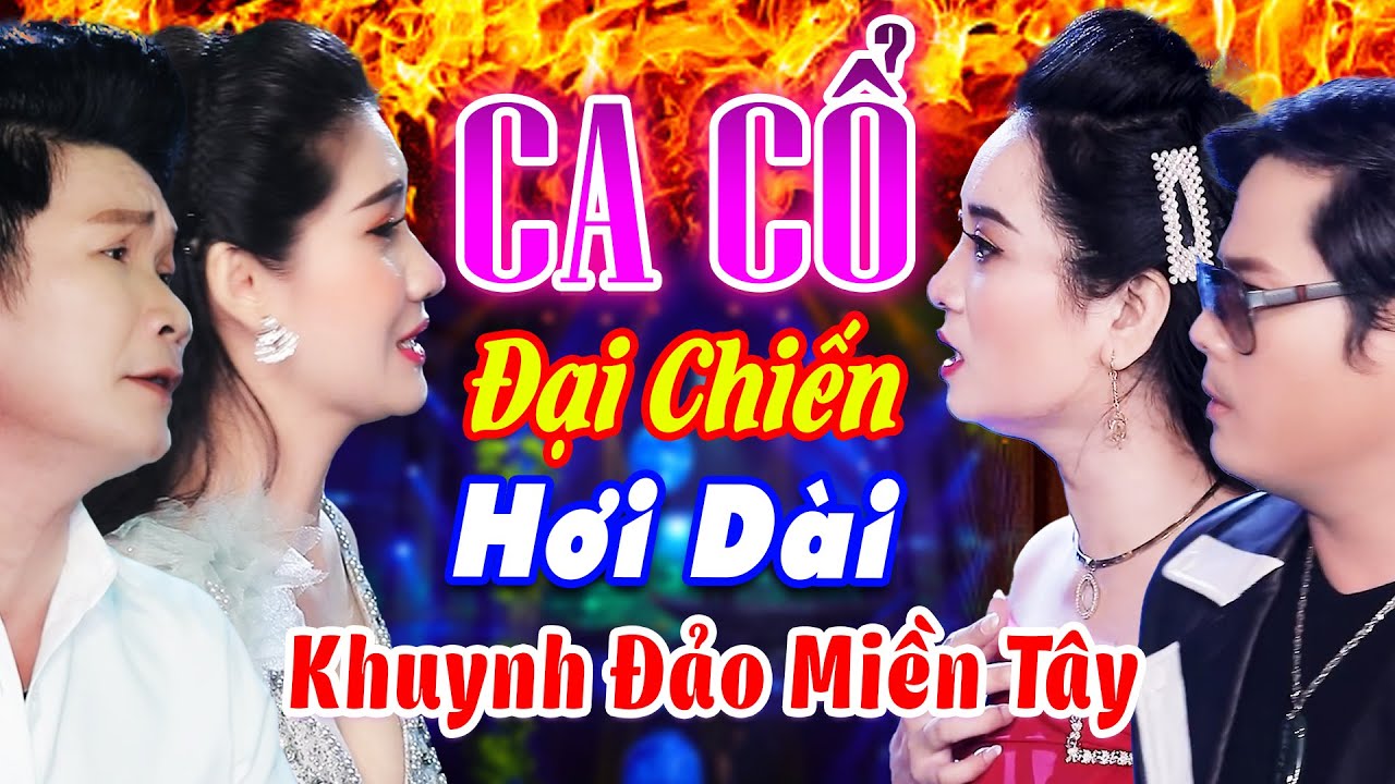 CA CỔ HIỆN ĐẠI🔥 Mai Phương Thảo Cổ Thạch Xuyên So Tài Lương Hồng Huệ Bùi Trung Đẳng🔥 Ca Cổ Hơi Dài