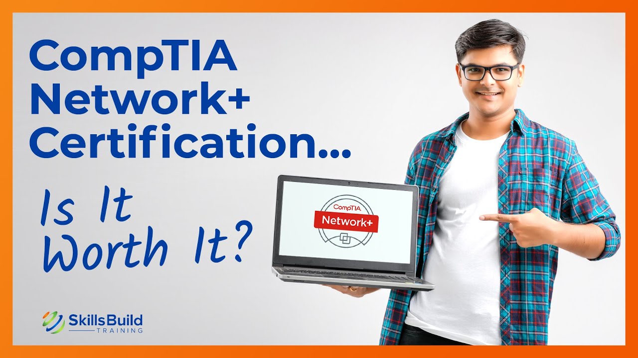 CompTIA Network+ Certification  - Is It Worth It? | Jobs, Salary, Study Guide and Training Info