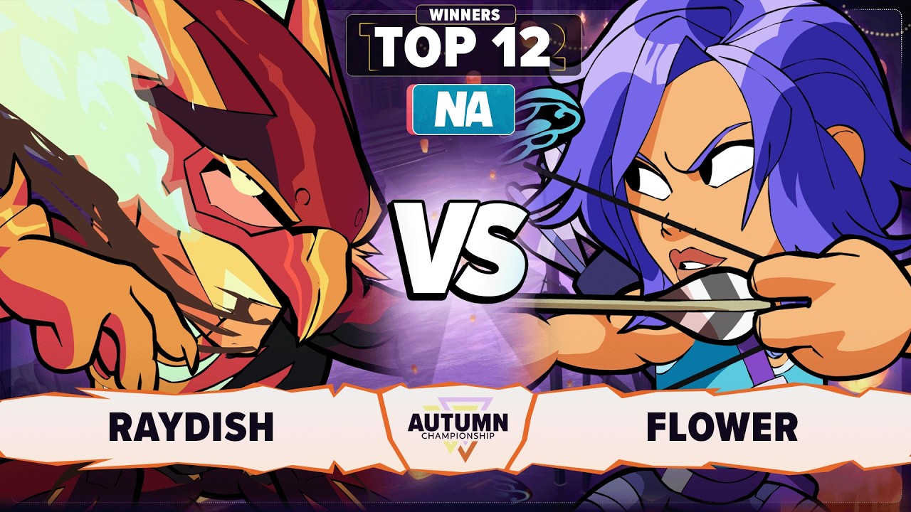 Raydish vs Flower - Top 12 - Autumn Championship 2025 - NA 1v1