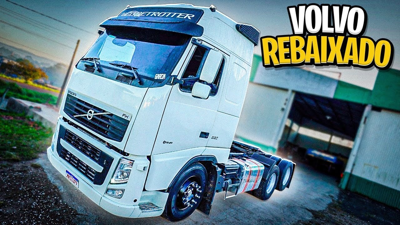 REBAIXEI MEU VOLVO FH 😍 PROJETO FH520