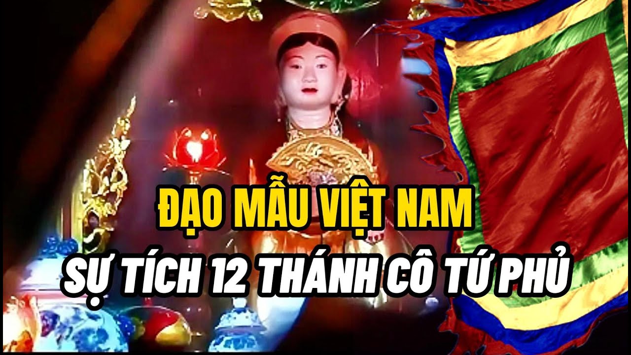 Sự Tích 12 Thánh Cô, Trong Tín Ngưỡng Thờ Mẫu Ở Việt Nam