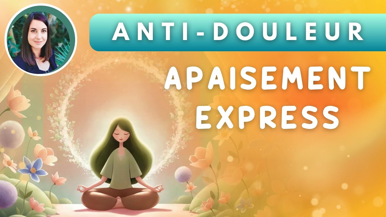 Hypnose Anti Douleur : Apaisement des Douleurs Chroniques, Mal de tête, Fibromyalgie, Mal de dos...