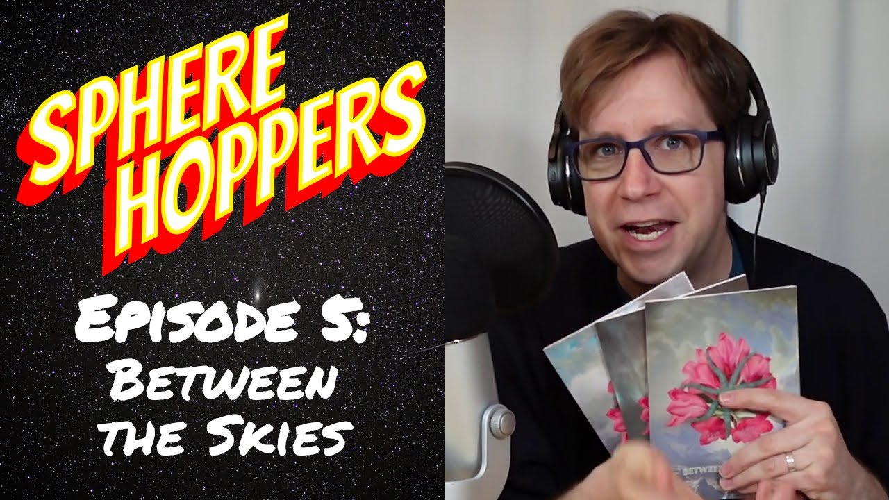 Sphere Hoppers 05 - Between the Skies (Одиночная ролевая игра)