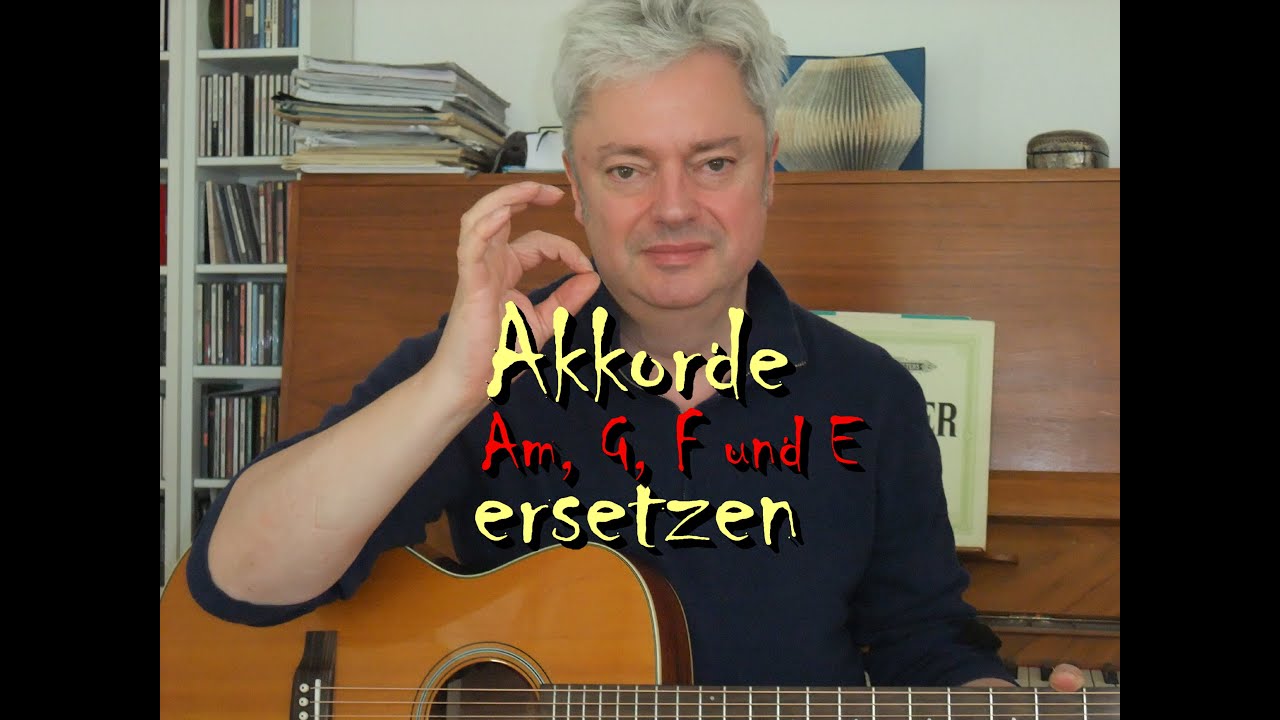 Die Akkorde Am, G, F und E ersetzen (Akkordsubstitution)