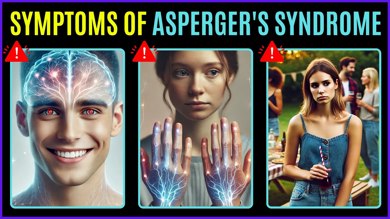 top 15 WARNING Symptoms Of Asperger's Syndrome (Doctors Never Say) | Asperger Symptoms | Asperger