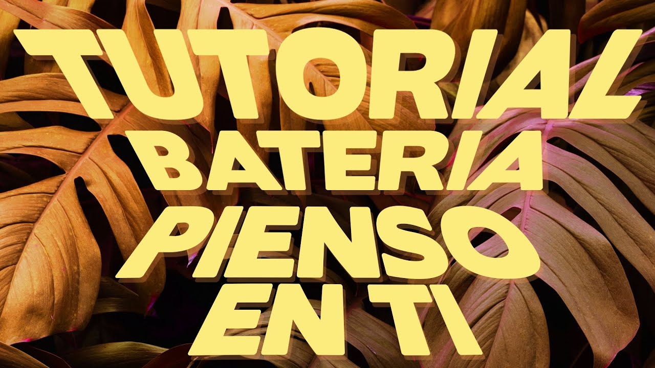 Tutorial Batería - Pienso En Tí | Su Presencia