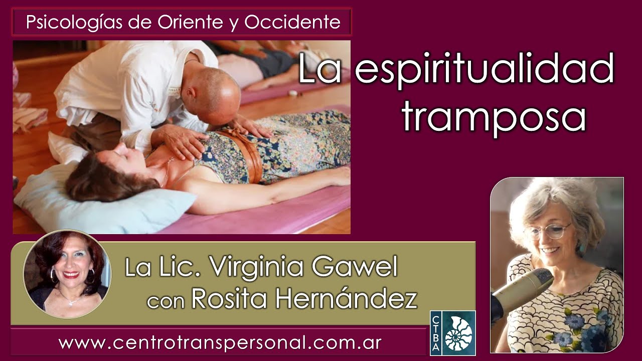 Virginia Gawel: LA ESPIRITUALIDAD TRAMPOSA