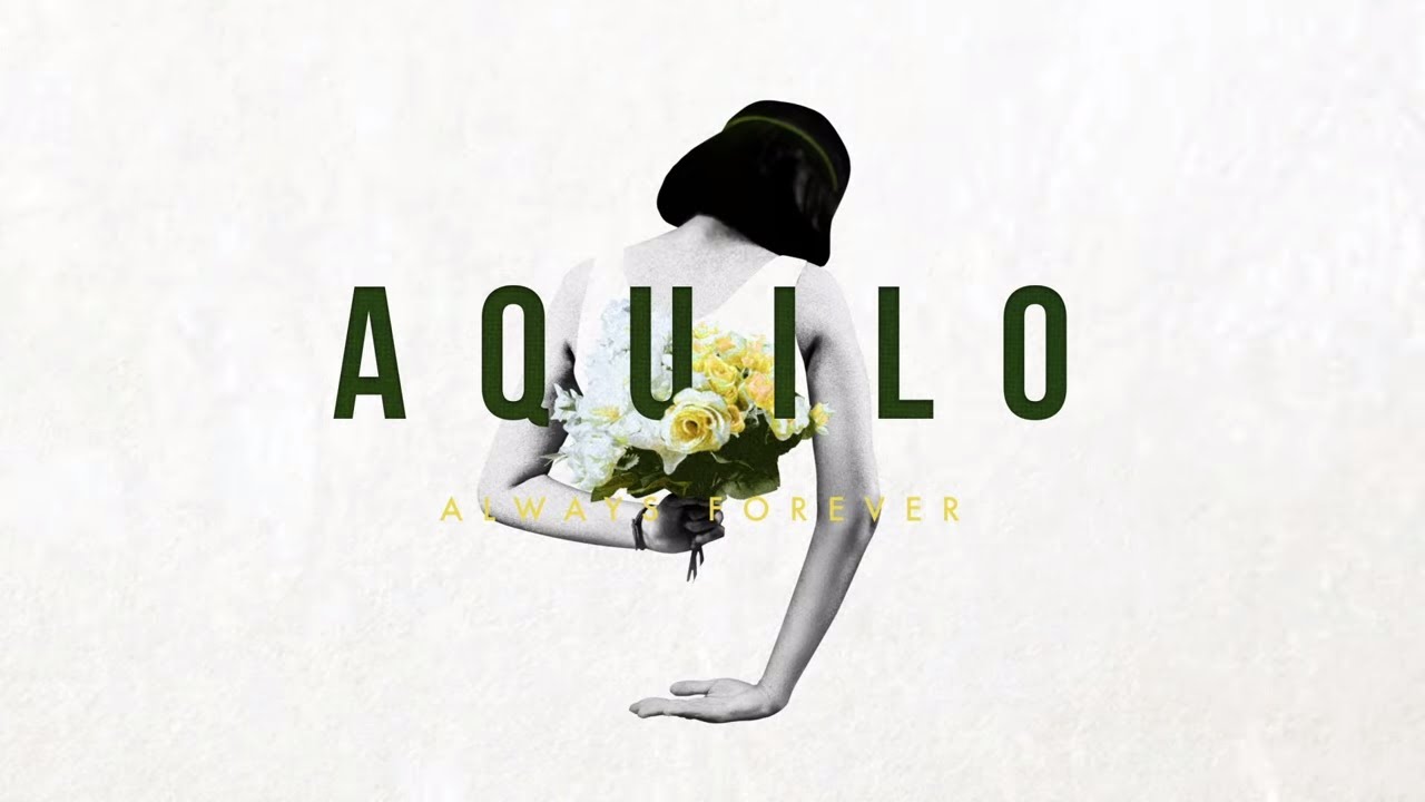 Aquilo - Always Forever [Official Audio]