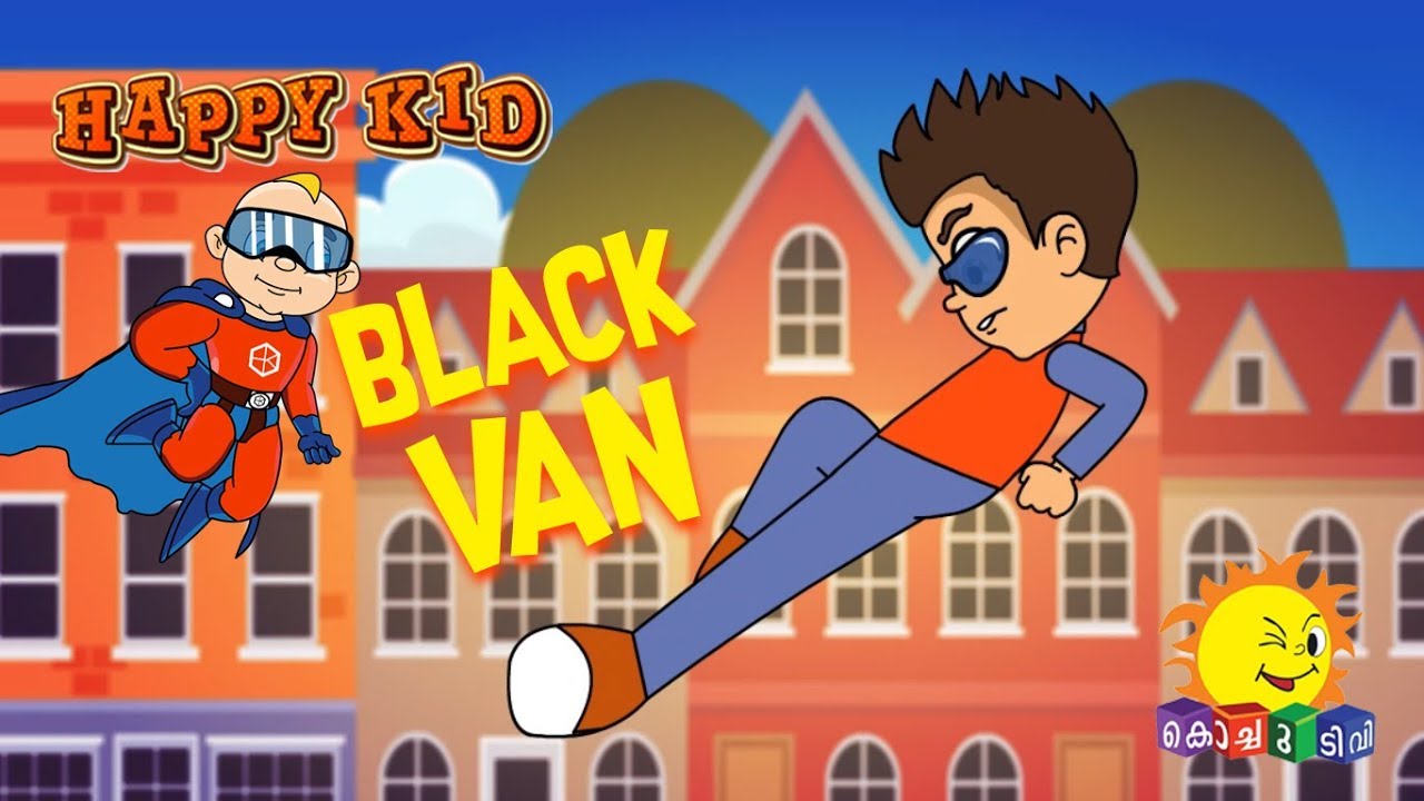 Happy Kid | Black Van | Episode 18 | Kochu TV | Malayalam
