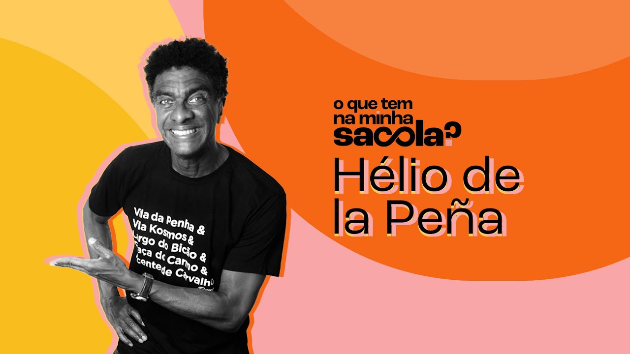 Hélio de La Peña l O QUE TEM NA MINHA SACOLA?