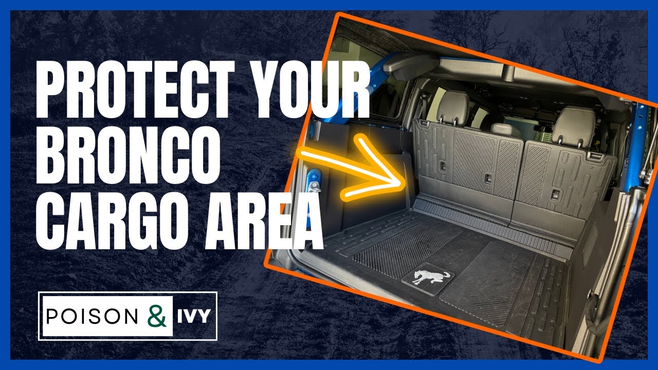 Must Have: Ultimate Cargo Protection For Your 2021+ Ford Bronco
