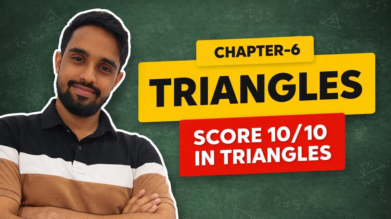SCORE 10/10 IN TRIANGLES | Class 10th | Triangle | 