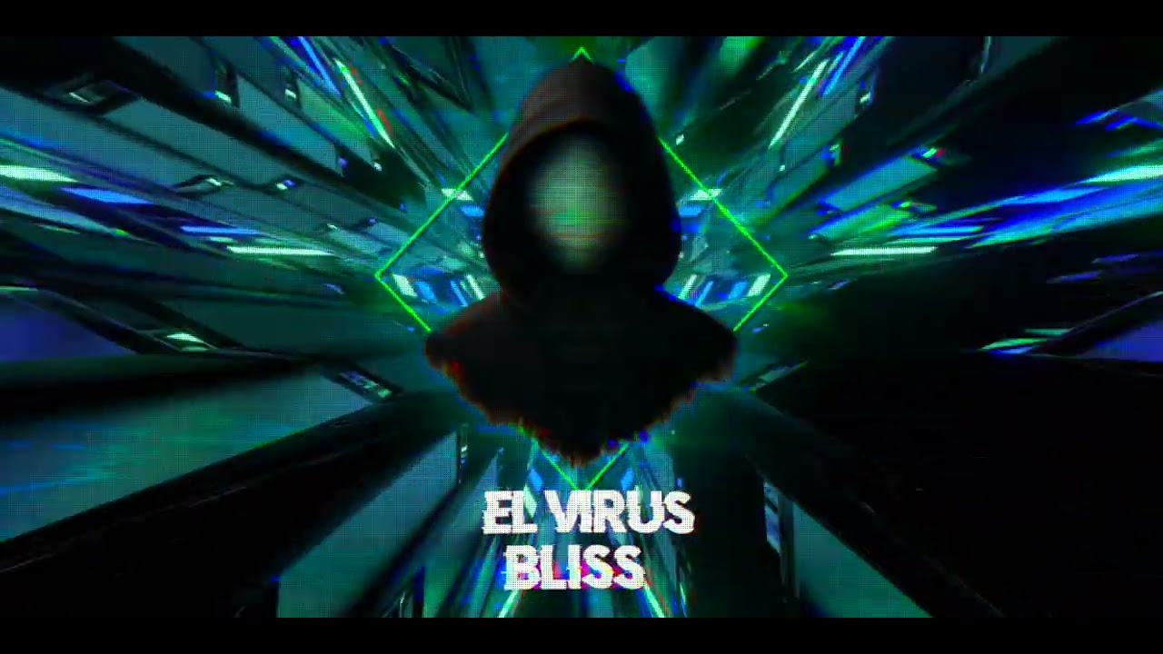EL VIRUS - BLISS