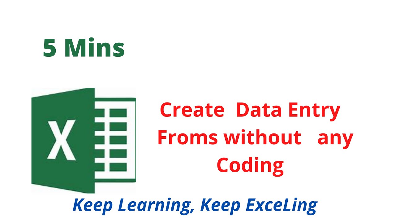 Creating Forms  in Excel  No Code  needed