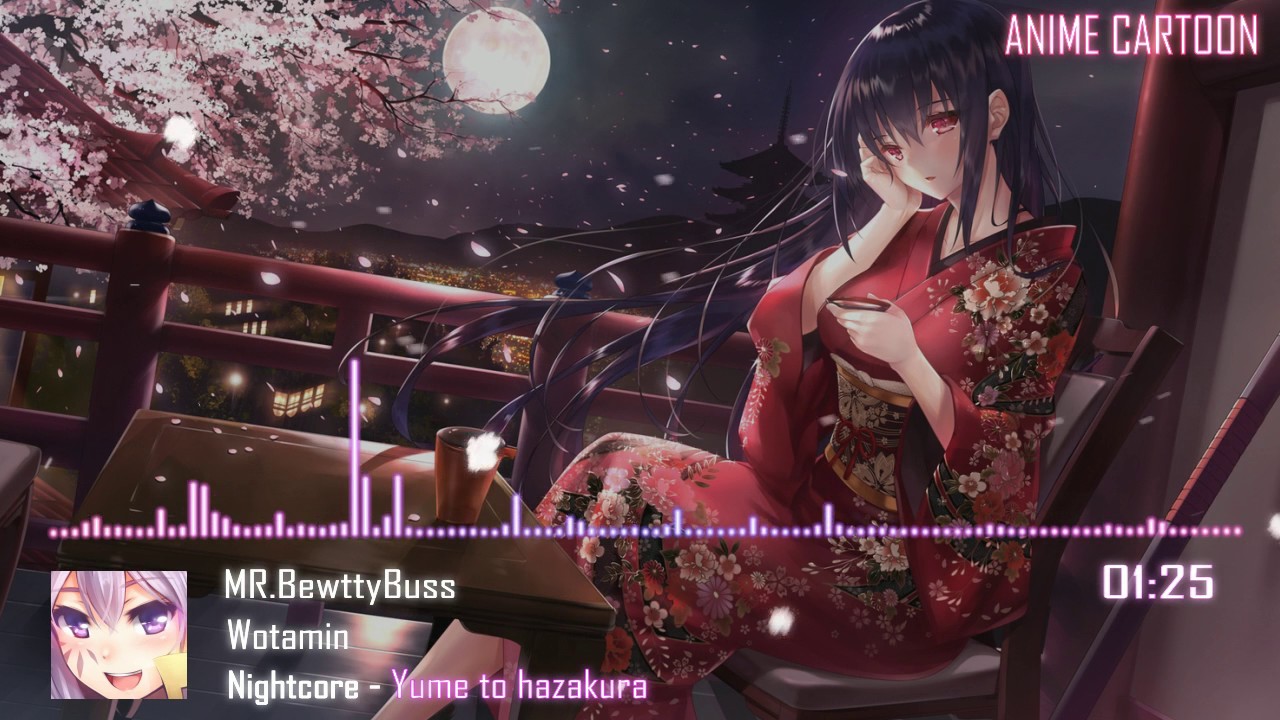 Nightcore -  Yume to hazakura [ 夢と葉桜 ]