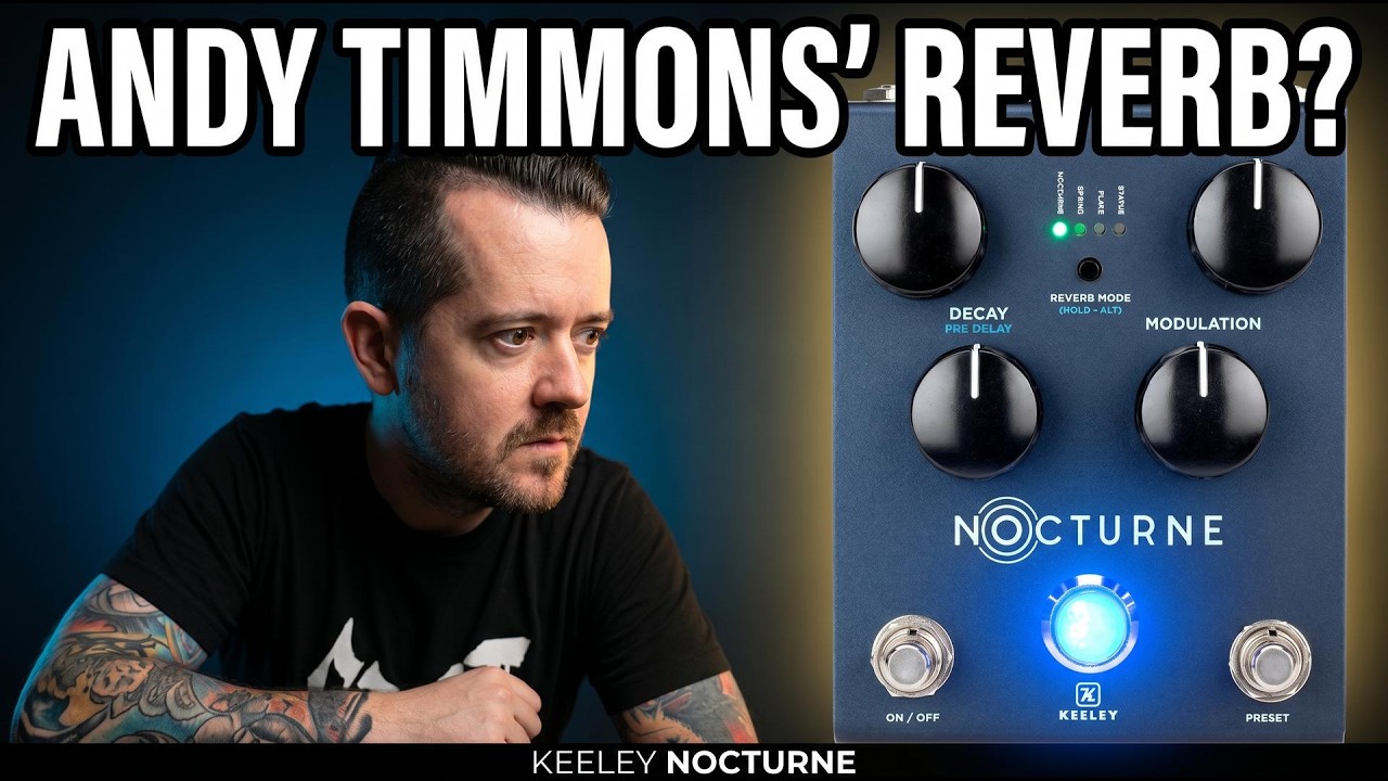 Keeley Nocturne Reverb – Магия мрачного эмбиента?