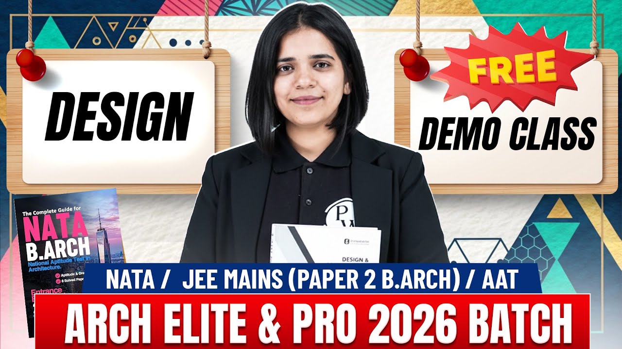 Design (NATA, JEE Mains Paper 2 B.Arch, AAT) | Arch Elite & Pro 2026 | Free Demo Lecture
