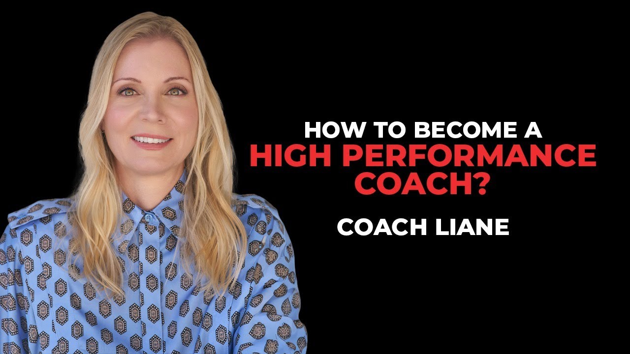 Become a HIGH PERFORMANCE Coach with These Proven Strategies!
