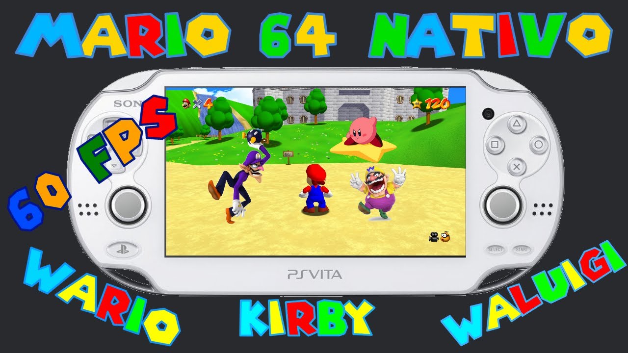 PSVita | Super Mario 64 en Español | PORT Nativo 60 FPS  sin emulador | + MODS Wario/Waluigi/Kirby