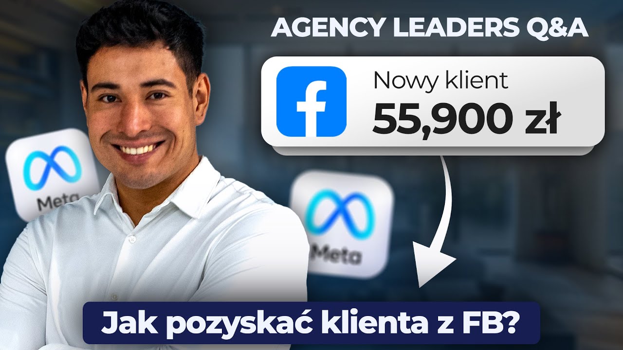Jak na Facebooku pozyskać dużą firmę? Sprzedaż w B2B vs B2C (Q&A z Agency Leaders)