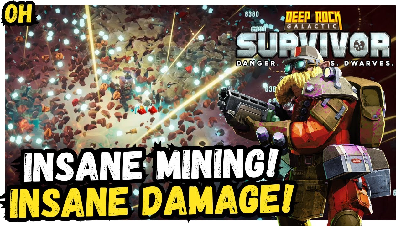 INSANE Mining! INSANE Damage! Deep Rock Galactic Survivor!