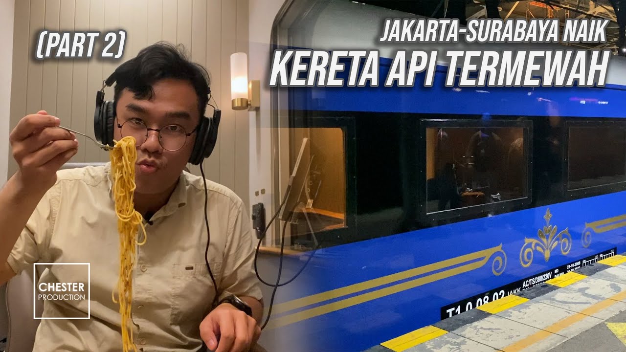 KERETA PALING MEWAH Jakarta - Surabaya dengan KA Bima Compartment Suites (Part 2)