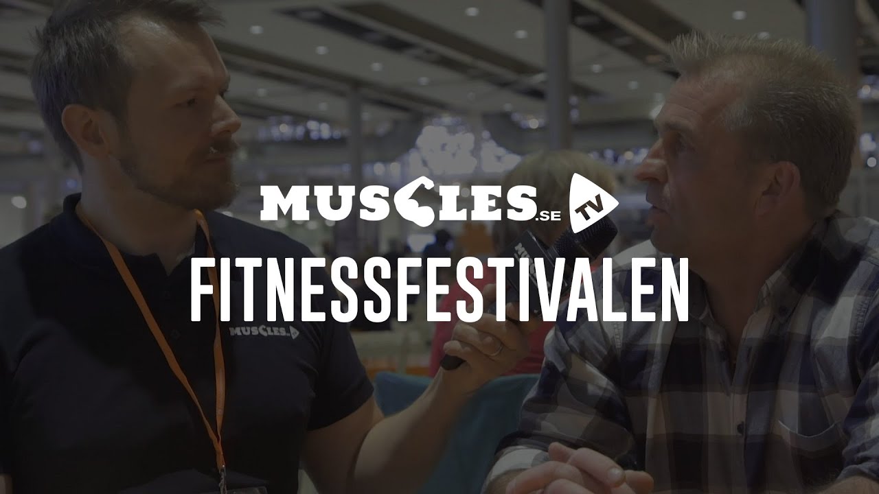 Fitnessfestivalen 2015: Intervju med Mats Kardell, Sveriges f&ouml;rsta bodybuildingproffs