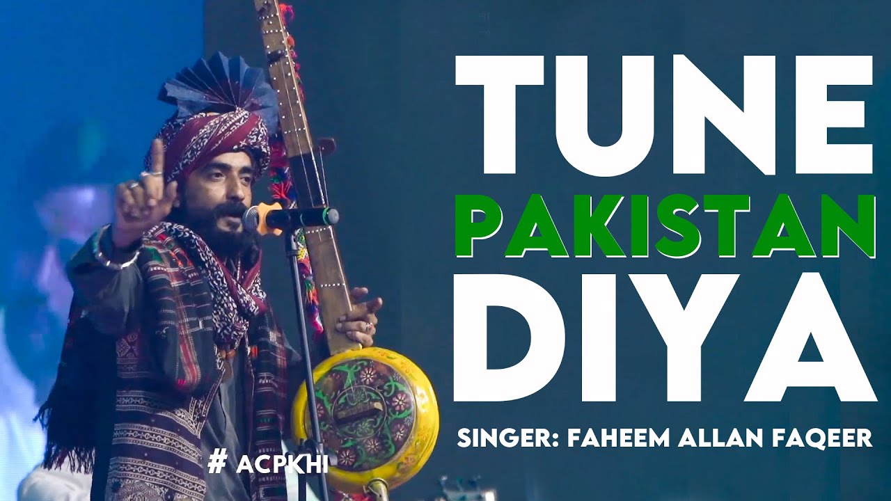 Tune Pakistan Diya | Faheem Allan Faqeer | Azadi Festival 2022 | ACP Music | Arts Council Karachi