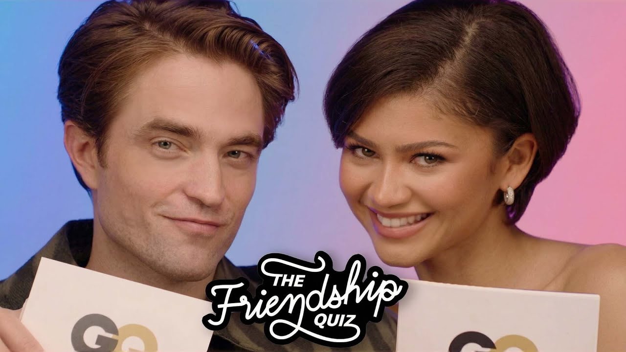 Zendaya & Robert Pattinson Take a Friendship Quiz