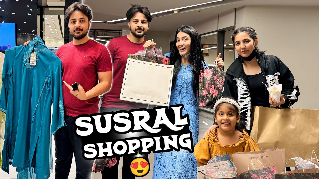 SUSRAL WALO NY SHOPPING KERWAI 😍 | Areeb Ki Tarf Sy Special Dress 🥰 | Mama Ny Bht Tang Kea 😂