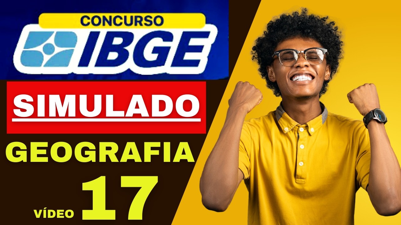CONCURSO IBGE SOMENTE QUESTÕES RESOLVIDAS DE GEOGRAFIA DA FGV (VÍDEO 17)