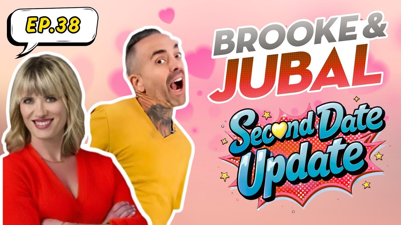 Brooke & Jubal Second Date Update - #38 | Hilarious Second Date Moments! 💔
