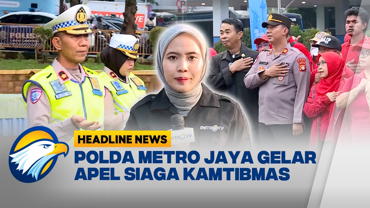 [HEADLINE NEWS, 14/02] Jelang Ramadan, Polda Metro Jaya Gelar Apel Siaga Kamtibmas