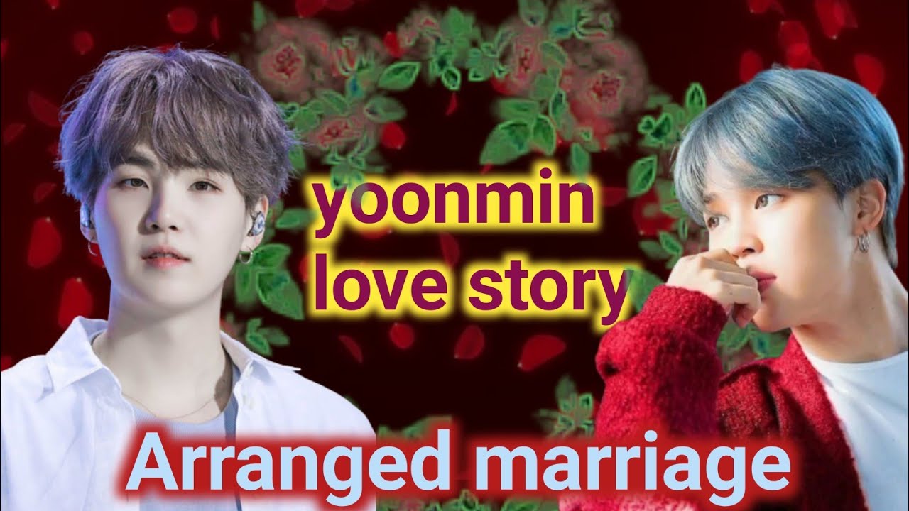 arriange marriage || { Yoonmin } {Oneshots  story}☺||part 1|| taekook  yoonmin love story #bts