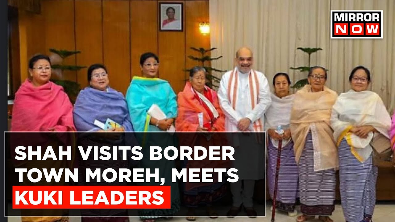 Manipur: Union Home Minister Amit Shah Visits Border Town Moreh, Meets Kuki Leaders | Top News