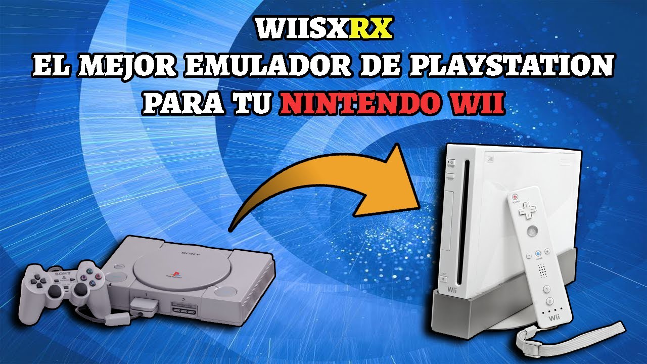 Wii - WiiSXRX, el MEJOR EMULADOR de PSX. TUTORIAL COMPLETO
