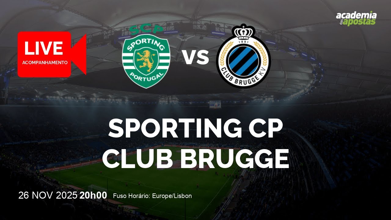 SPORTING CP X CLUB BRUGGE | UEFA CHAMPIONS LEAGUE | ACOMPANHAMENTO AO VIVO | NARRAÇÃO