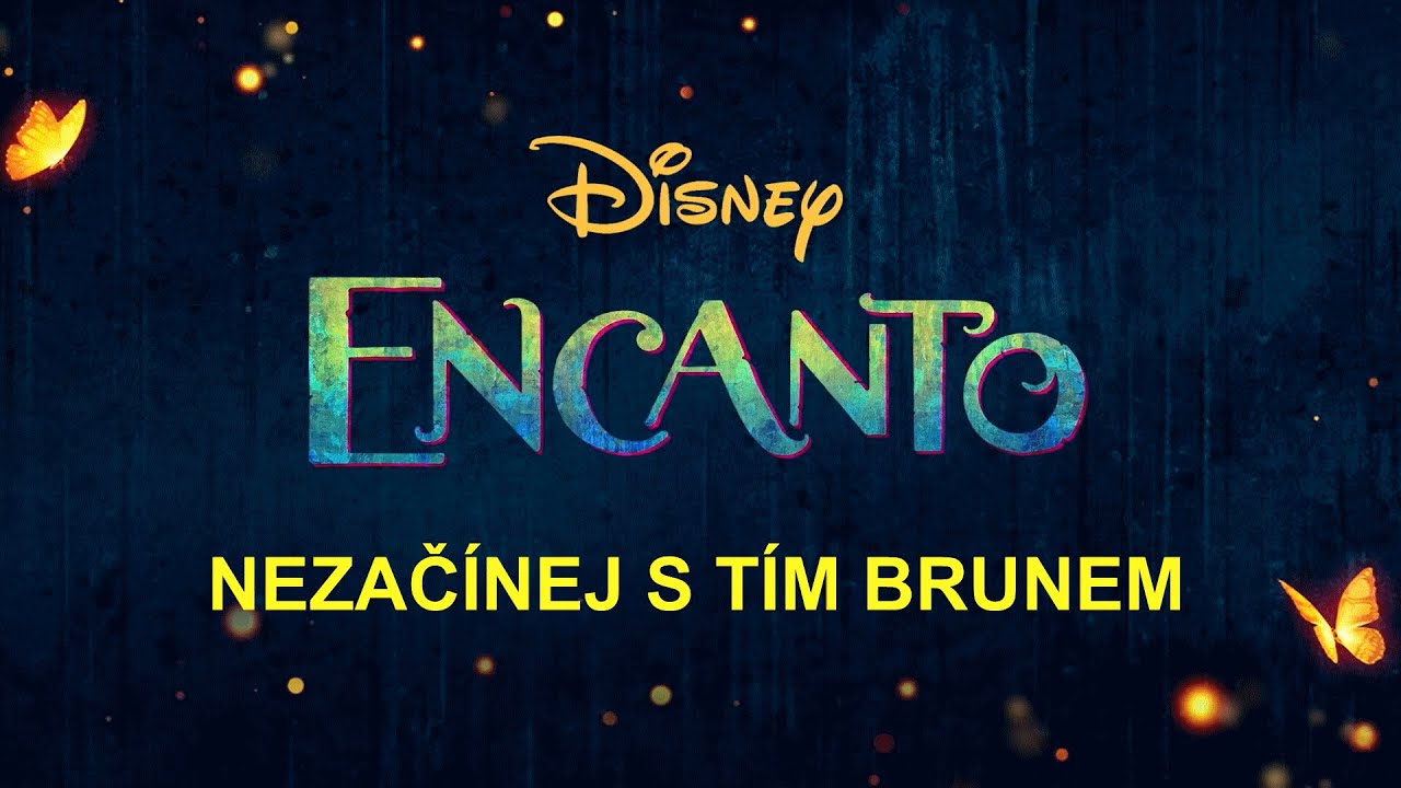 Nezačínej s Tím Brunem (Encanto/CZ Titulky/HQ)