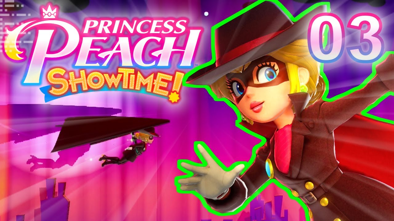 Princess Peach: Showtime! 03 | Switch