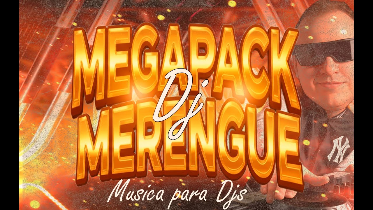 🔥 MEGAPACK DJ MERENGUE 2026 | Hits Que Rompen Para DJs PRO 🚀