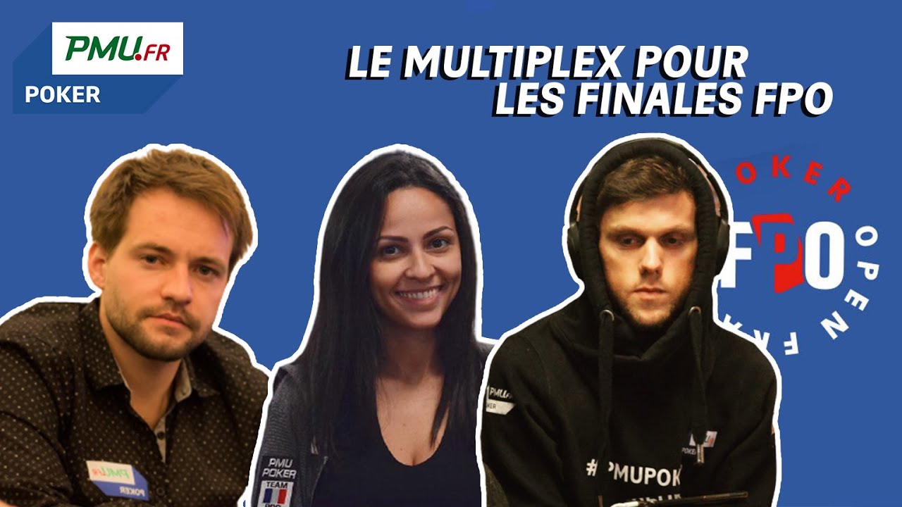 Multiplex High Roller et Main Event FPO Online PARTIE 2