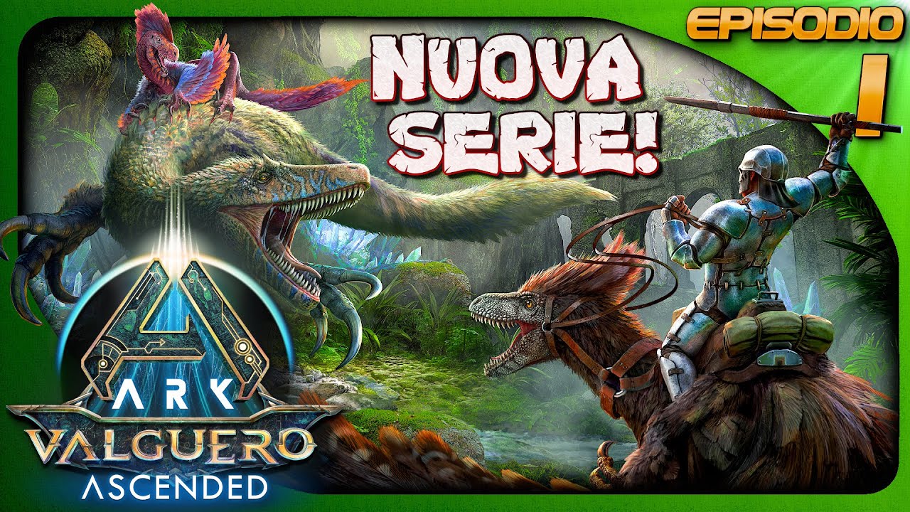 INIZIA IL NOSTRO VIAGGIO SULLA NUOVA VALGUERO ! | Ark Valguero Ascended | Gameplay ITA | EP.1