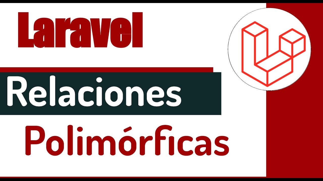 🔴 Curso Laravel  - Relaciones polimórficas entre modelos