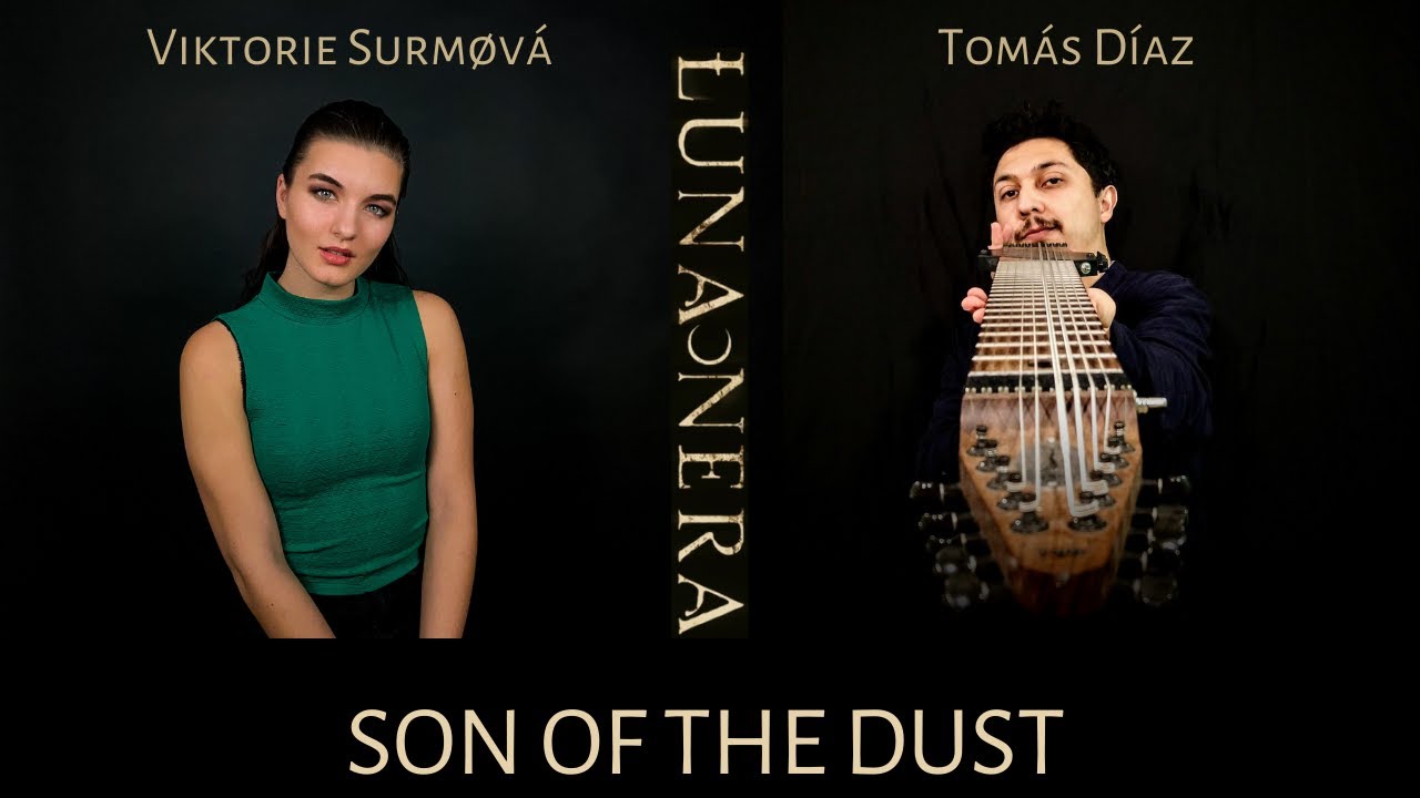 Son of the Dust, LUNA NERA theme song || cover by Viktorie Surmøvá & Tomás Díaz