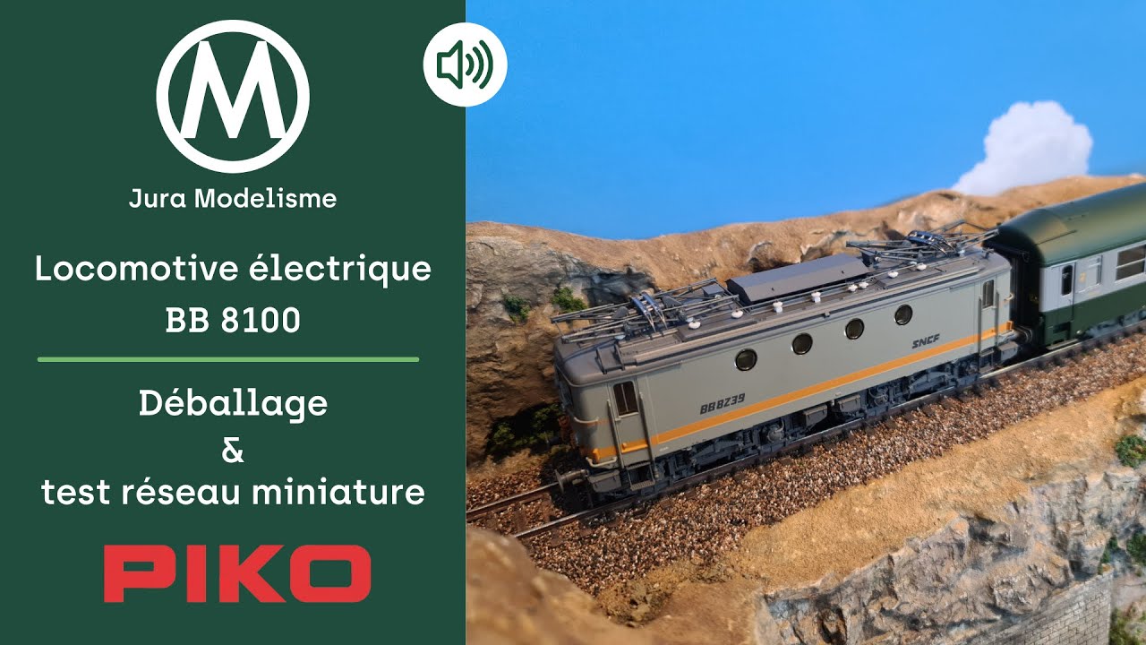 Locomotive électrique BB8100 SNCF PIKO EXPERT : Unboxing et test sonore