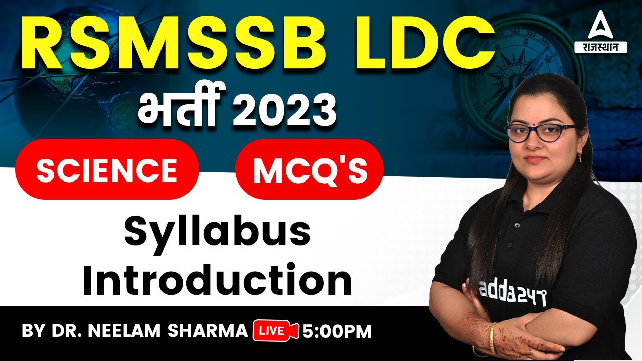 Syllabus Introduction | Science for RSMSSB LDC Classes 2023 Concep + MCQ's by Neelam mam