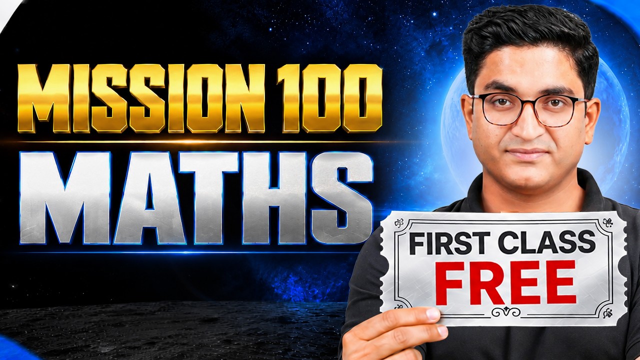 Mission 100 - 1st Free Class || Maths by Sachin Sir 🔥 || JEE 2027